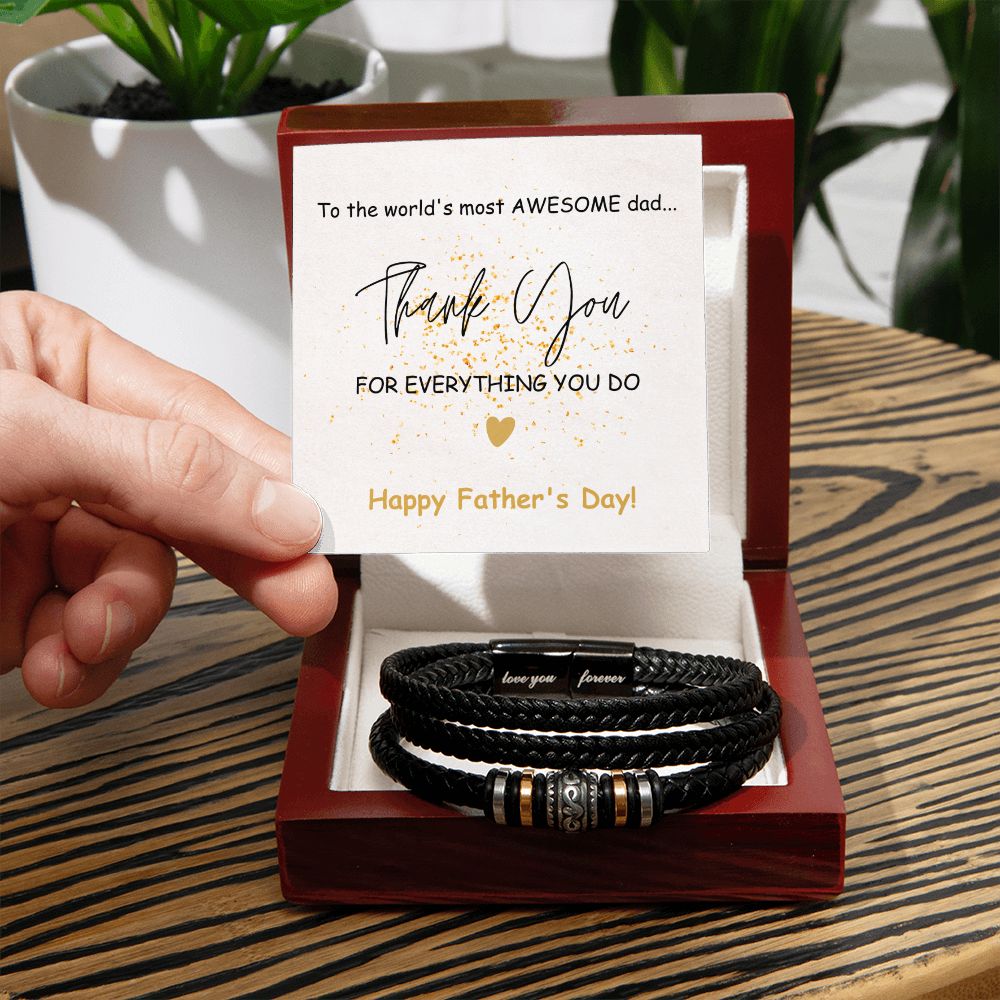 Father's Day...World's Most Awesome Dad...Love You Forever Leather Bracelet